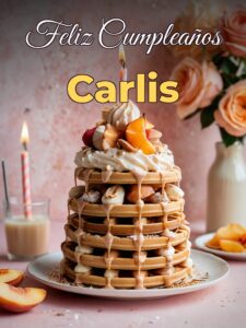 Feliz cumpleaños carlis