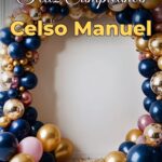 feliz cumpleaños celso manuel
