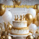 feliz cumpleaños cesar rodriguez