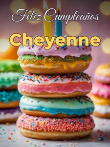 Feliz cumpleaños cheyenne