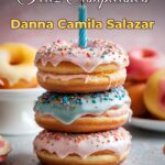 feliz cumpleaños danna camila salazar