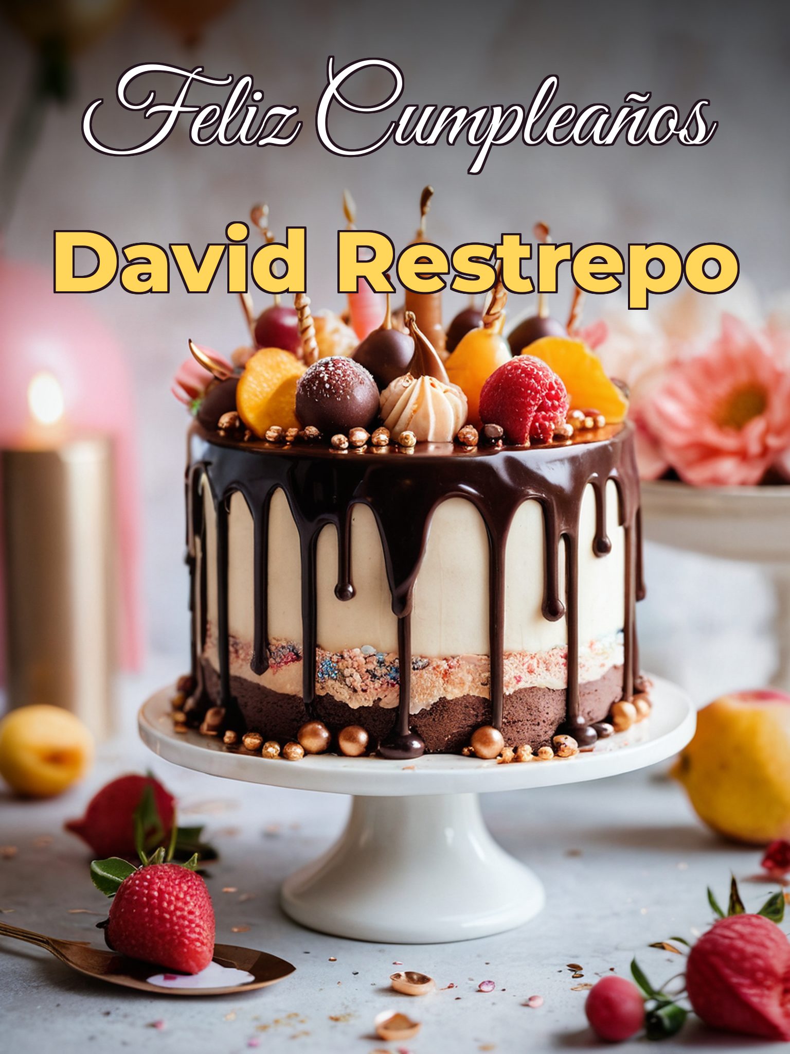 Feliz cumpleaños david restrepo