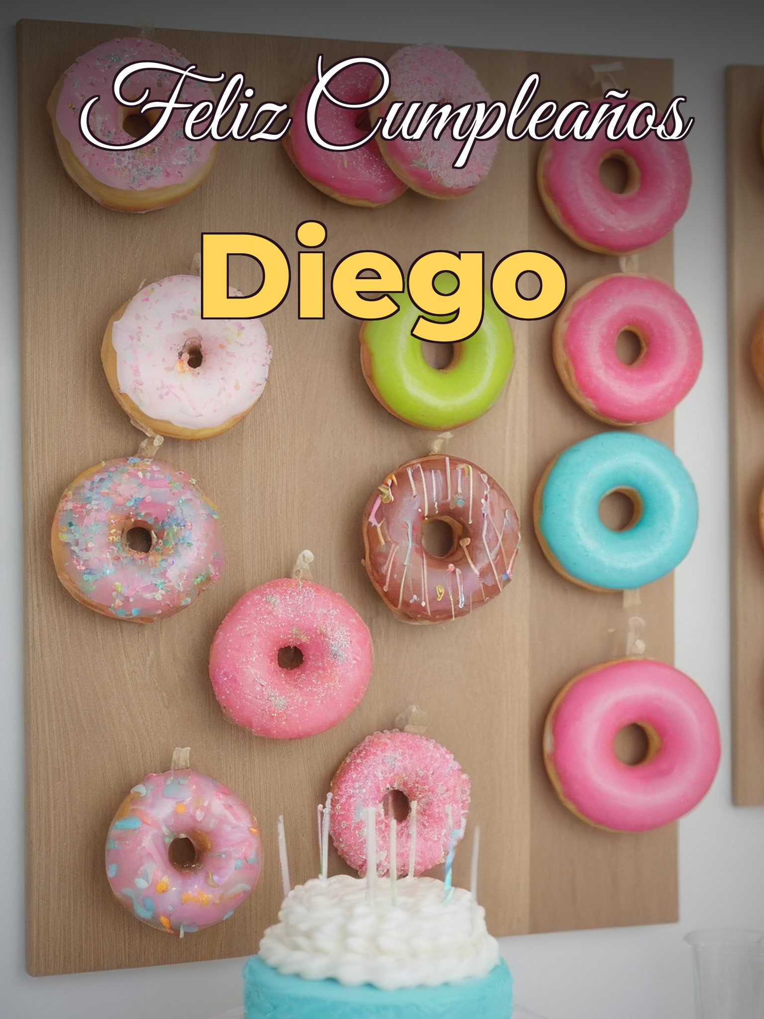 Feliz cumpleaños diego
