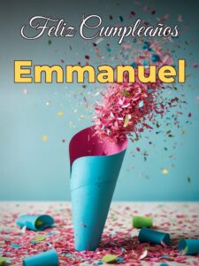 Feliz cumpleaños emmanuel