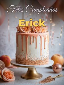 Feliz cumpleaños erick
