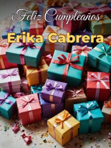 Feliz cumpleaños erika cabrera