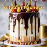 feliz cumpleaños esteban pacheco