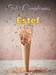 Feliz cumpleaños estef