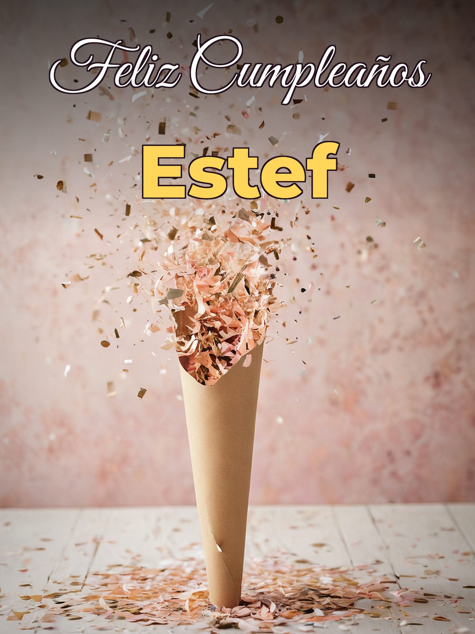 Feliz cumpleaños estef