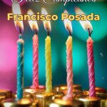 feliz cumpleaños francisco posada