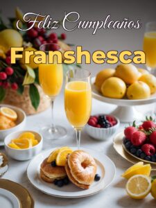 Feliz cumpleaños franshesca