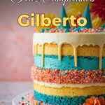feliz cumpleaños gilberto