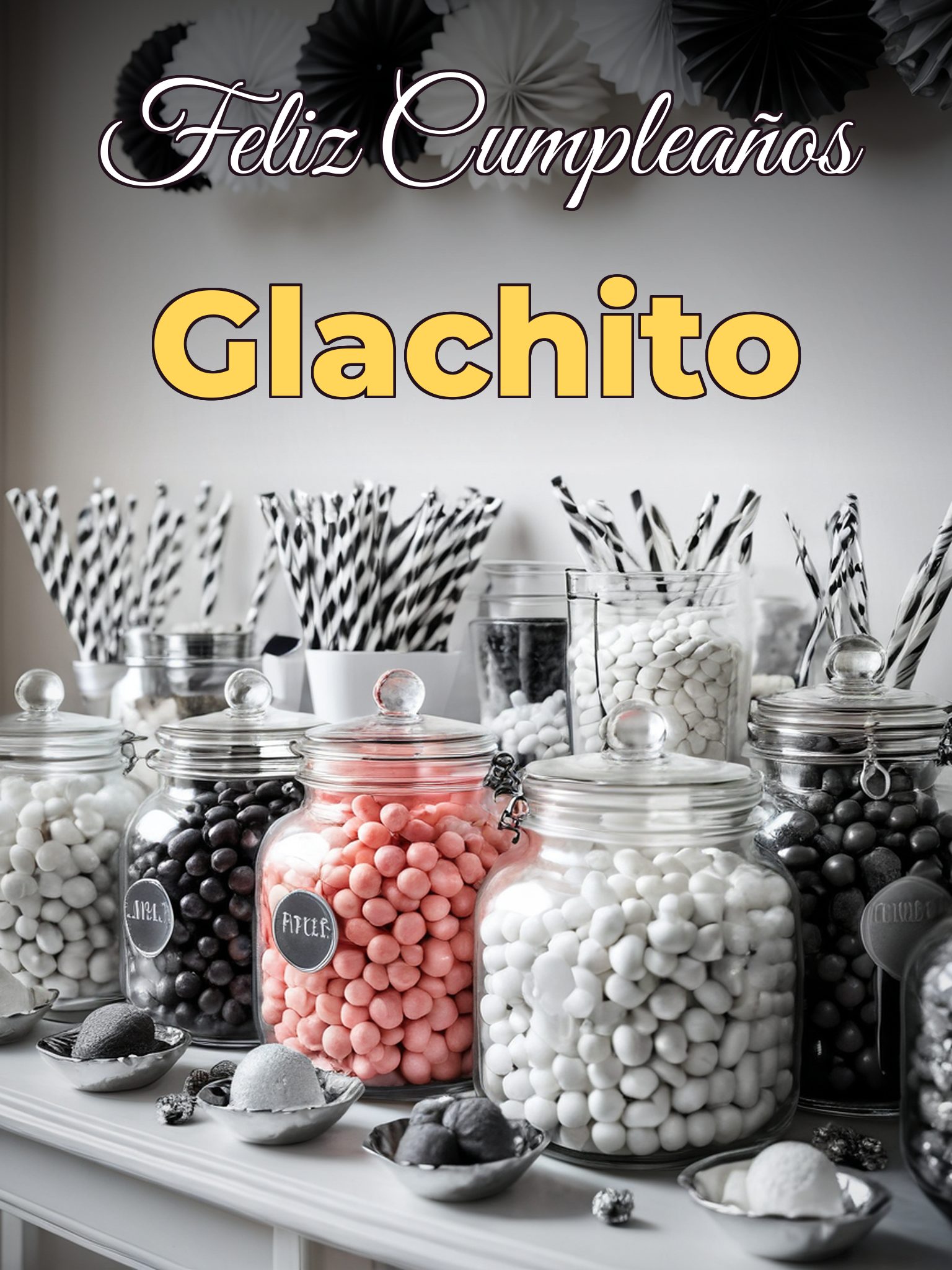 Feliz cumpleaños glachito