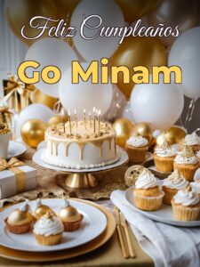 Feliz cumpleaños go minam