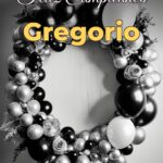 feliz cumpleaños gregorio