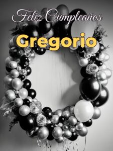 Feliz cumpleaños gregorio