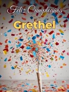 Feliz cumpleaños grethel
