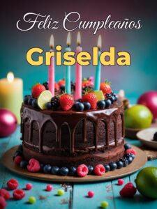 Feliz cumpleaños griselda