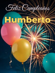 Feliz cumpleaños humberto