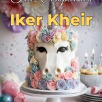 feliz cumpleaños iker kheir