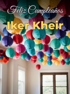 Feliz cumpleaños iker kheir