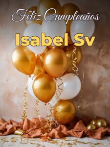 Feliz cumpleaños isabel sv