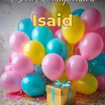 feliz cumpleaños isaid