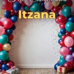 feliz cumpleaños itzana
