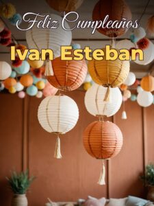 Feliz cumpleaños ivan esteban