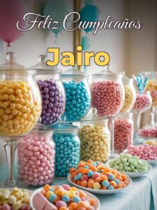 Feliz cumpleaños jairo
