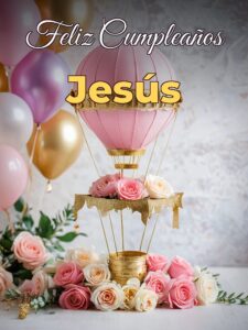 Feliz cumpleaños jesús