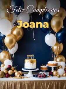 Feliz cumpleaños joana