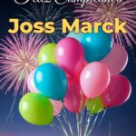 feliz cumpleaños joss marck
