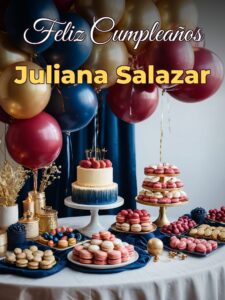 Feliz cumpleaños juliana salazar