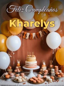 Feliz cumpleaños kharelys