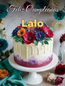Feliz cumpleaños lalo