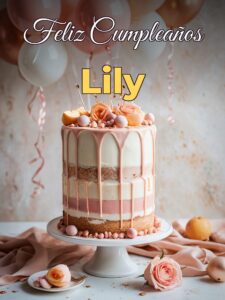 Feliz cumpleaños lily