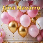 feliz cumpleaños lina navarro