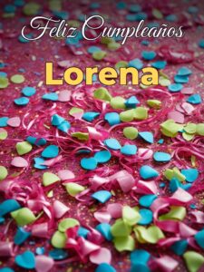 Feliz cumpleaños lorena