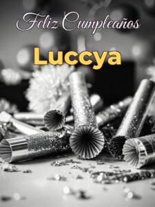 Feliz cumpleaños luccya