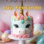 feliz cumpleaños luis fernando