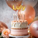 feliz cumpleaños luly
