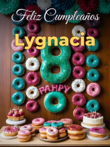 Feliz cumpleaños lygnacia