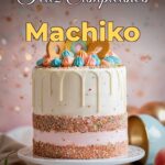 feliz cumpleaños machiko