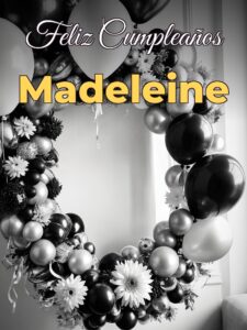 Feliz cumpleaños madeleine