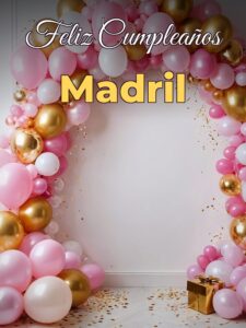 Feliz cumpleaños madril