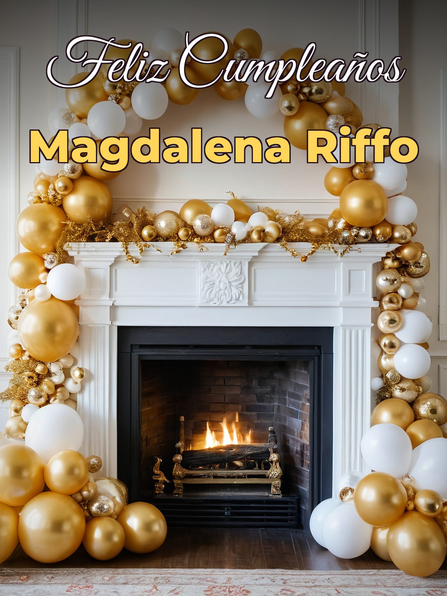 Feliz cumpleaños magdalena riffo