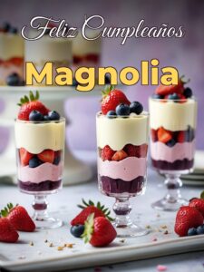 Feliz cumpleaños magnolia