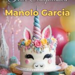 feliz cumpleaños manolo garcia