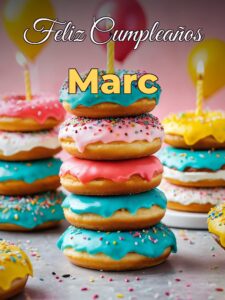 Feliz cumpleaños marc